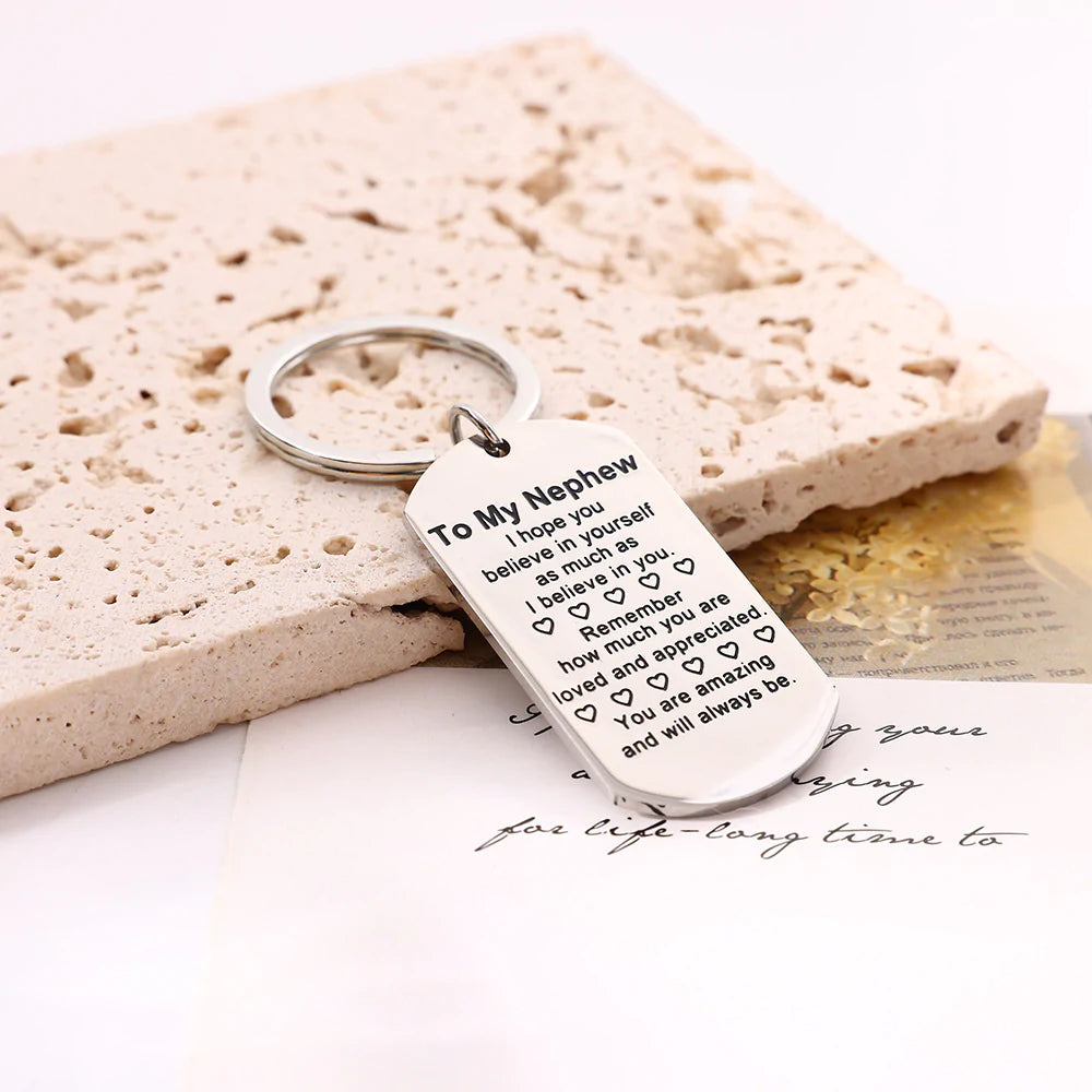To My Nephew You Are Amzing and Will Always Be Keychain