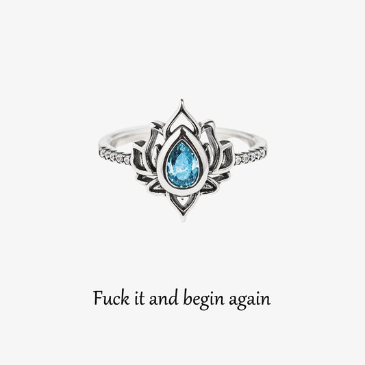 Yell Fuck and Begin Again Lotus Ring