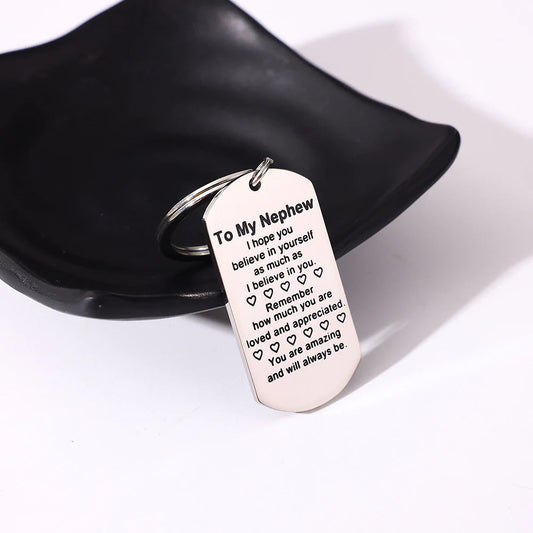 To My Nephew You Are Amzing and Will Always Be Keychain